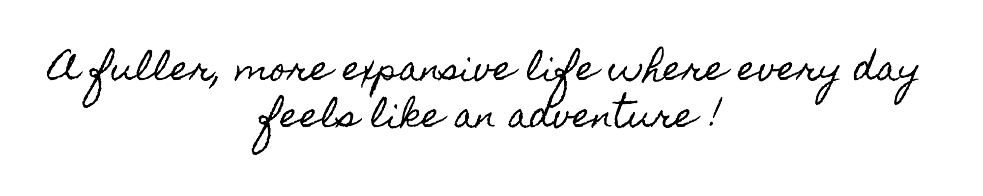 Copy of When is a better moment to live your life fully, than today-3 Copy of When is a better moment to live your life fully, than today-3